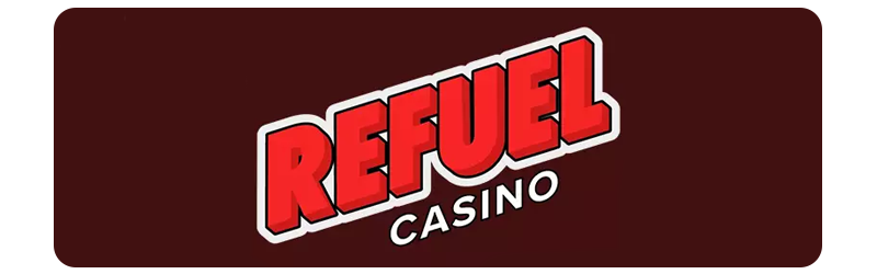 Refuel Casino